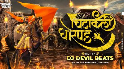 Chitakli Ghorpad - Dj Devil Beats